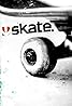 Skate. (Video Game 2007) Poster