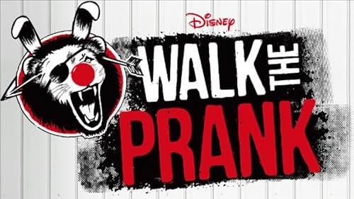 Walk The Prank