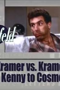 Primary photo for Kramer vs. Kramer: Kenny to Cosmo