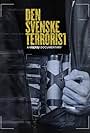 The Swedish Terrorist (2022)