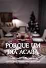 Porque Um Dia Acaba (2014)