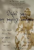 Etudes pour un paysage amoureux (2013)