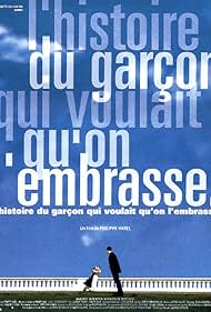 L'histoire du garçon qui voulait qu'on l'embrasse (1994)