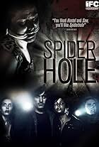 Spiderhole (2010)