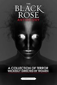 The Black Rose Anthology (2018)