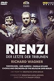 Rienzi, der letzte der Tribunen (2010)