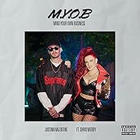 Primary photo for Justina Valentine feat. Chris Webby: MYOB