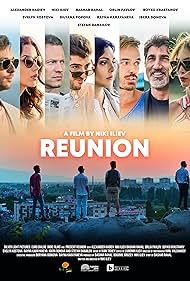 Stefan Danailov, Bashar Rahal, Orlin Pavlov, Niki Iliev, Alexander Kadiev, Boyko Krastanov, Dilyana Popova, Rayna Karayaneva, Iskra Donova, and Evelin Kostova in Reunion (2019)