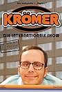 Kurt Krömer in Krömer - Die internationale Show (2007)