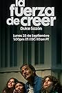 La Fuerza de Creer: Dulce Sazón (2023)