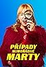 Prípady mimorádné Marty (TV Series 2022– ) Poster