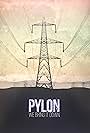 Pylon (2017)