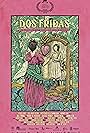 Dos Fridas (2018)