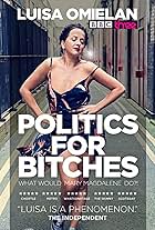 Politics for Bitches (2018)