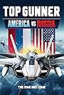 Top Gunner: America vs. Russia (2023)