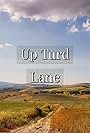 Up Turd Lane (2014)