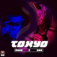 Primary photo for Dee x Mike: Tokyo