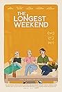 The Longest Weekend (2022)