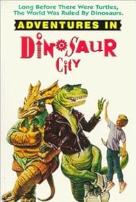 Primary photo for Adventures in Dinosaur City