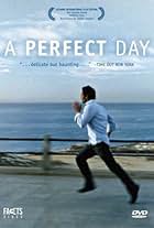 A Perfect Day (2005)