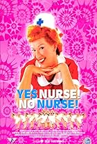 Yes Nurse! No Nurse!