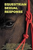 Equestrian Sexual Response (2010)