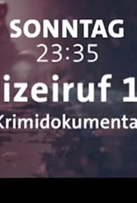 Primary photo for Polizeiruf 110 - Die Krimidokumentation