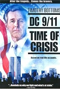 Primary photo for DC 9/11: Time of Crisis