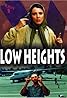 Low Heights (2002) Poster