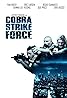 Cobra Strike Force (2023) Poster