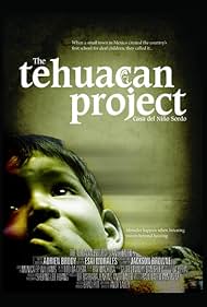 The Tehuacan Project (2007)