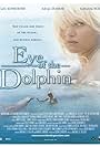 Eye of the Dolphin (2006)