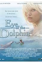 Eye of the Dolphin (2006)