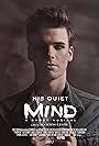 Carter Easler in His Quiet Mind (2017)