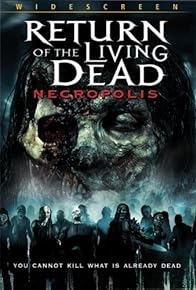 Primary photo for Return of the Living Dead: Necropolis