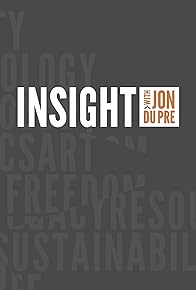 Primary photo for Insight with Jon Du Pre