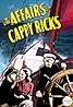 Affairs of Cappy Ricks (1937) Poster