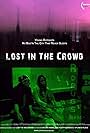 Lost in the Crowd (2010)