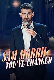 Sam Morril in Sam Morril: You've Changed (2024)