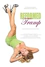 Reformed Tramp (2010)