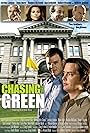 "Chasing the Green" Official Poster (starring Jeremy London, Ryan Hurst, Heather McComb, William Devane, Robert Picardo, Dan Grimaldi, Patricia Rae, Chris Gunn and Howard Nash in a Russ Emanuel film).