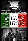 Wells Cargo: The Worst Bank in America (2010)