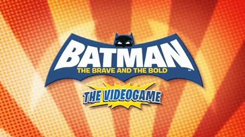 Batman: The Brave And The Bold The Videogame