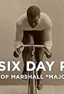 The Six Day Race: The Story of Marshall 'Major' Taylor (2018)