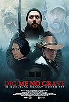 Dig Me No Grave