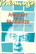 Preminger: Anatomy of a Filmmaker (1991)