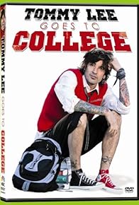 Primary photo for Tommy Lee Goes to College