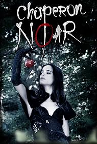 Chaperon Noir (2009)