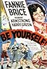 Be Yourself! (1930) Poster