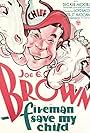 Joe E. Brown in Fireman, Save My Child! (1932)